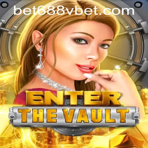 Enter the Vault: A Thrilling New Game Adventure Amidst the Buzz Around 688vbet PH Login