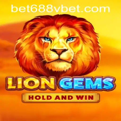 Exploring the Thrills of LionGems and the 688vbet PH Login