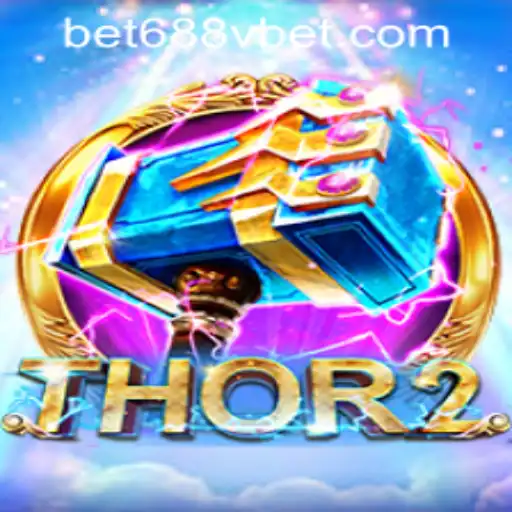 Journey into the Realm of Thor2 and Understanding 688vbet PH Login